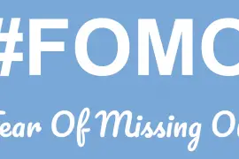 10 signs that you suffer from FOMO (and how you convert it to JOMO)