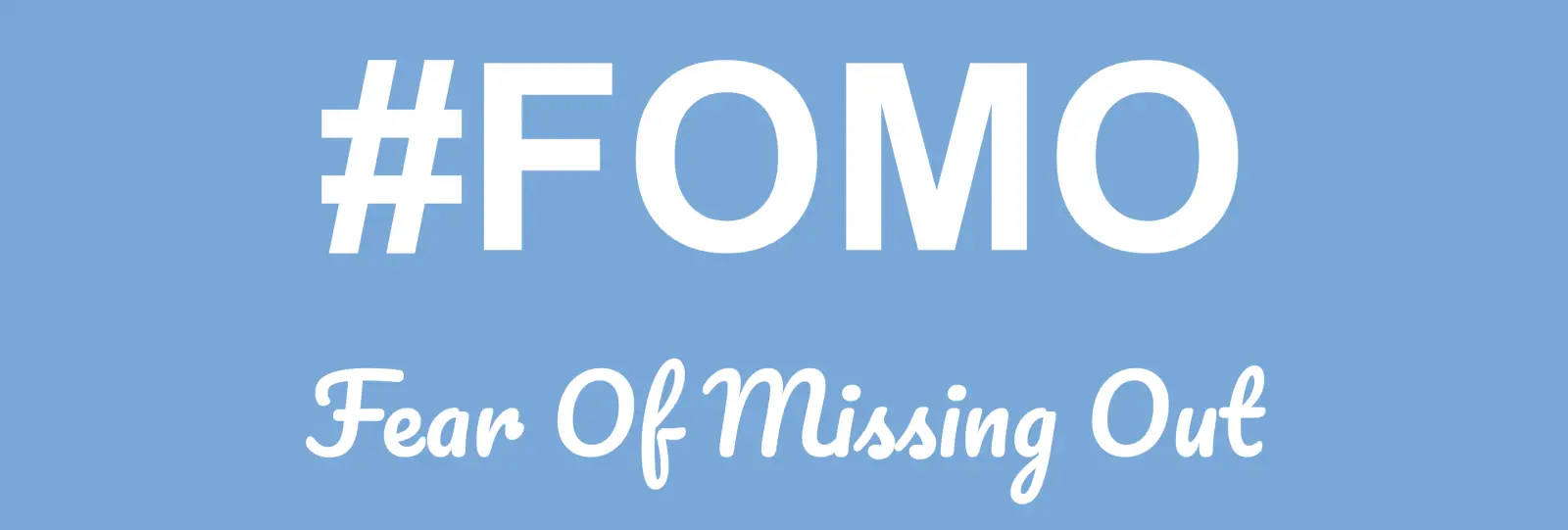 10 signs that you suffer from FOMO (and how you convert it to JOMO)