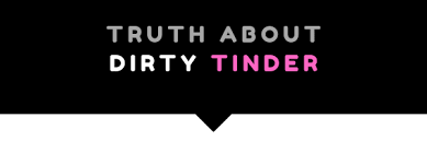 What is Dirty Tinder? Everything You Need to Know
