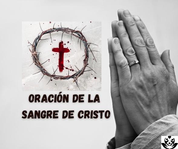 Oración De La Sangre De Cristo (Por los Hijos)