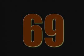 THE MEANING OF THE NUMBER 69: AND NUMEROLOGY