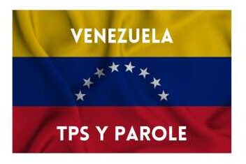 TPS para venezolanos y parole humanitario